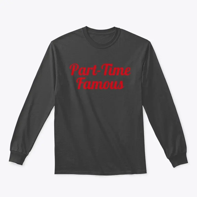 Part-Time Famous Fall/Winter Line 