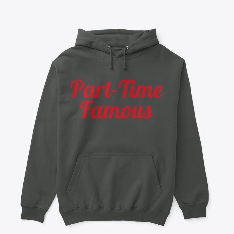 Part-Time Famous Fall/Winter Line 