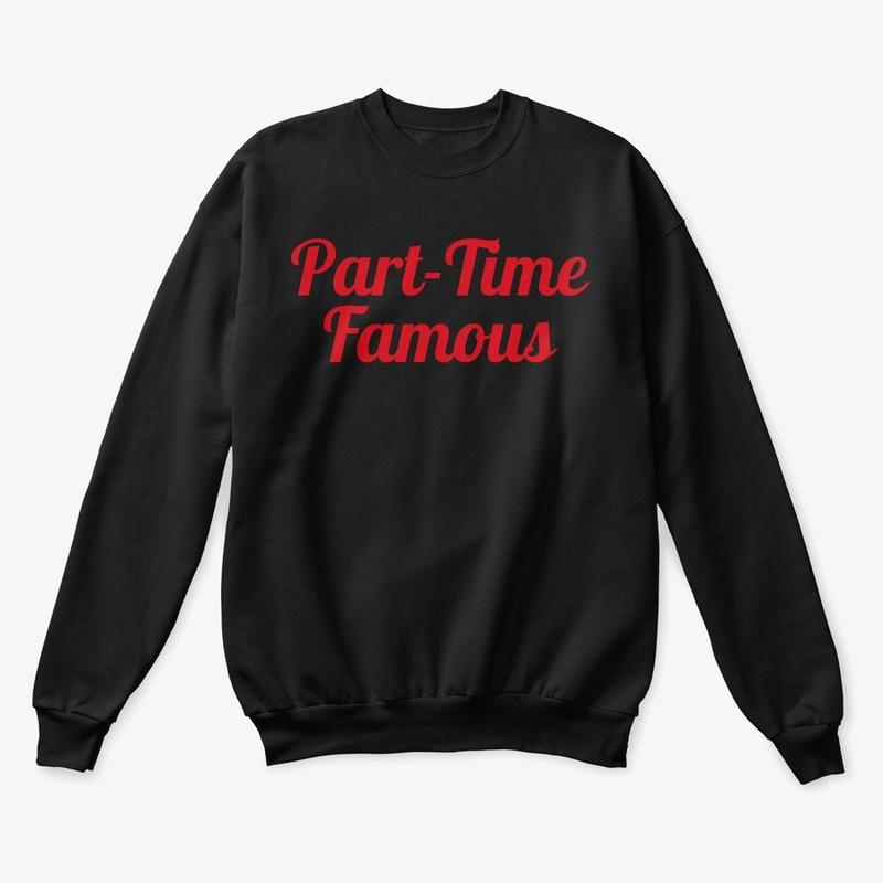 Part-Time Famous Fall/Winter Line 